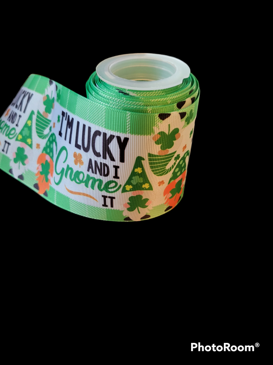 Gnomes' grosgrain ribbon with words I'm Lucky and I Gnome it" - Sold by the Yard