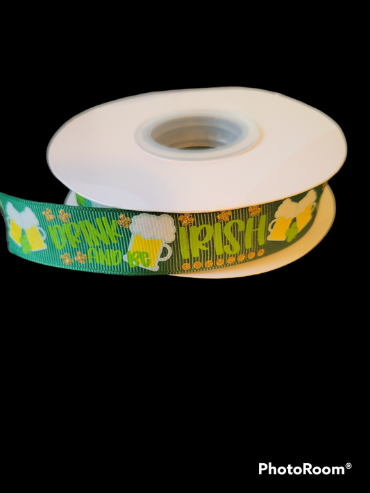 USDR Glittered Drink and Be Irish grosgrain ribbon - Sold by the Yard
